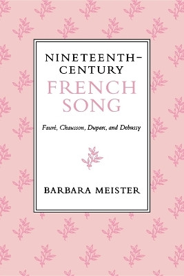 Nineteenth-Century French Song(English, Paperback, Meister Barbara)