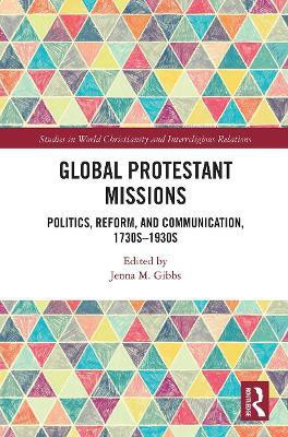 Global Protestant Missions(English, Paperback, unknown)
