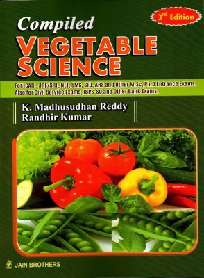 Compiled Vegetable Science(Paperback, K. Madhusudhan Reddy, Randir Kumar)