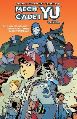 Mech Cadet Yu Vol. 1(English, Paperback, Pak Greg)
