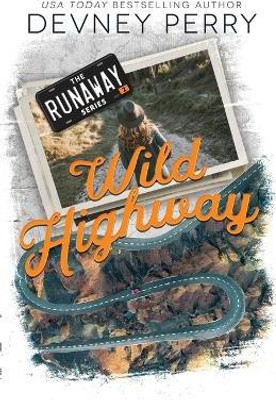 Wild Highway(English, Paperback, Perry Devney)