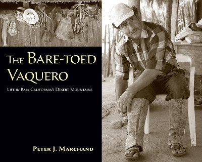 The Bare-toed Vaquero(English, Paperback, Marchand Peter J.)