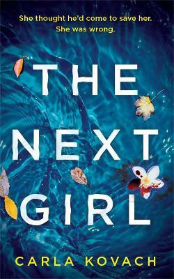The Next Girl(English, Paperback, Kovach Carla)