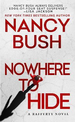 Nowhere to Hide(English, Paperback, Bush Nancy)