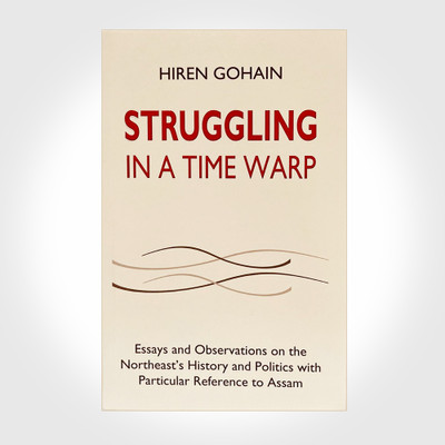 STRUGGLING IN A TIME WARP(Hardcover, HIREN GOHAIN)