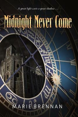 Midnight Never Come(English, Paperback, unknown)