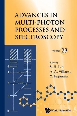 Advances In Multi-photon Processes And Spectroscopy, Volume 23(English, Hardcover, unknown)