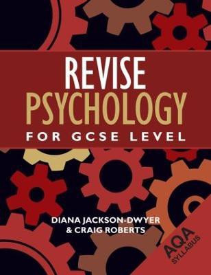 Revise Psychology for GCSE Level(English, Paperback, Jackson-Dwyer Diana)