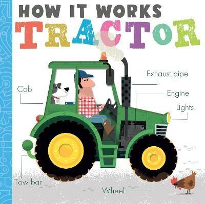 How it Works: Tractor(English, Board book, Hepworth Amelia)