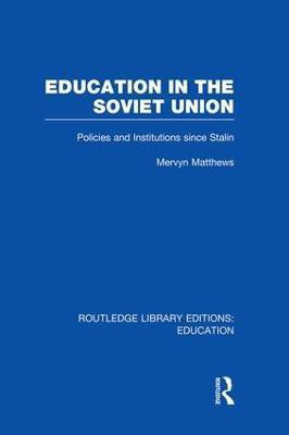Education in the Soviet Union(English, Paperback, Matthews Mervyn)