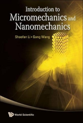 Introduction To Micromechanics And Nanomechanics(English, Paperback, Wang Gang)