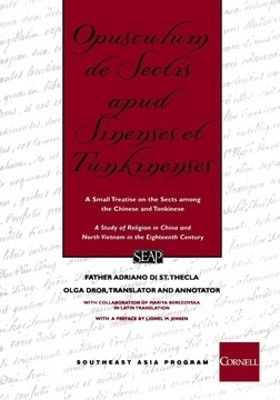 Opusculum De Sectis Apud Sinenses Et Tunkinenses(English, Electronic book text, di St. Thecla Father Adriano)