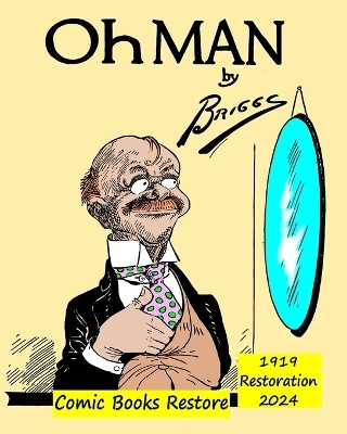 Oh Man !(English, Paperback, Restore Comic Books)