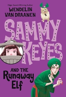 Sammy Keyes and the Runaway Elf(English, Paperback, Van Draanen Wendelin)