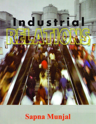 Industrial Relations(English, Undefined, Munjal S.)