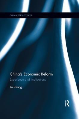 China's Economic Reform(English, Paperback, Yu Zhang)