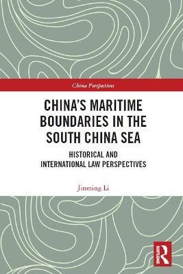 China's Maritime Boundaries in the South China Sea(English, Paperback, Li Jinming)