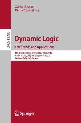 Dynamic Logic. New Trends and Applications(English, Paperback, unknown)