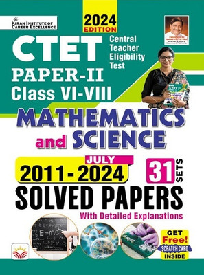 CTET Paper 2 Class 6 To 8 Mathematics and Science 2011 to July 2024 Solved Papers 31 Sets (English Medium) (5081)(Paperback, Think Tank of Kiran Institute of Career Excellence, KICX)