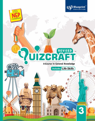 Quizcraft Class 3 (A Course in General Knowledge Includes Life Skills) NEP Compliant - Blueprint Education(Paperback, Ajay Poonia)