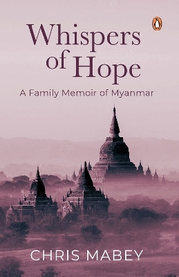 Whispers of Hope(English, Paperback, Mabey Chris)
