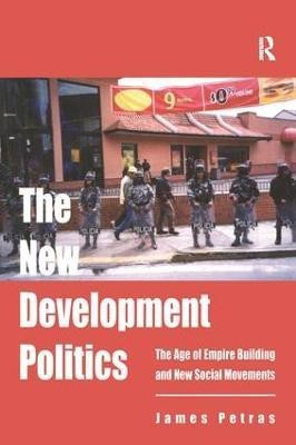 The New Development Politics(English, Paperback, Petras James)