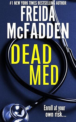 Dead Med(Paperback, Freida McFadden)