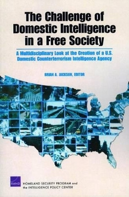 The Challenge of Domestic Intelligence in a Free Society(English, Paperback, Jackson Brian A)