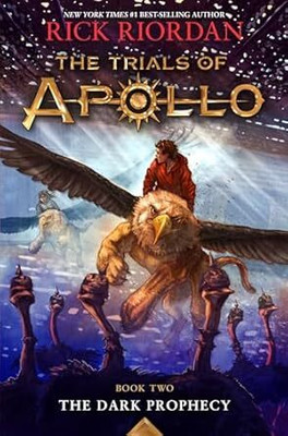 Trials of Apollo, the Book Two(Paperback, Rick Riordan)