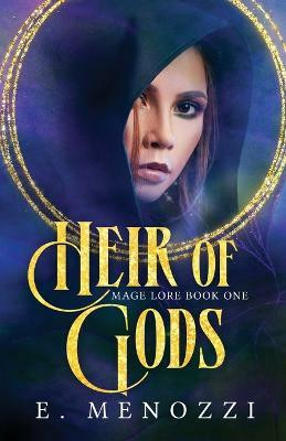 Heir of Gods(English, Paperback, Menozzi E)