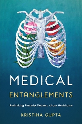 Medical Entanglements(English, Electronic book text, Gupta Kristina)