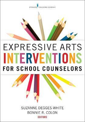 Expressive Arts Interventions for School Counselors(English, Paperback, unknown)