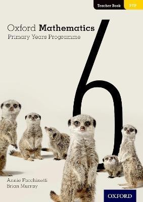 Oxford Mathematics Primary Years Programme Teacher Book 6(English, Paperback, Facchinetti Annie)