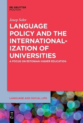Language Policy and the Internationalization of Universities(English, Electronic book text, Soler Josep)