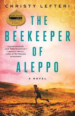 The Beekeeper of Aleppo(English, Paperback, Lefteri Christy)