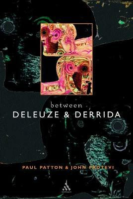 Between Deleuze and Derrida(English, Electronic book text, unknown)