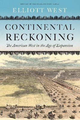 Continental Reckoning(English, Hardcover, West Elliott)
