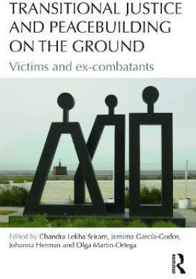 Transitional Justice and Peacebuilding on the Ground(English, Paperback, unknown)