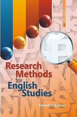 Research Methods for English Studies(Hardcover, S. Kumar)