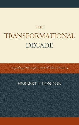 The Transformational Decade(English, Paperback, London Herbert I.)