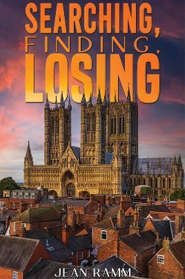 Searching, Finding, Losing(English, Paperback, Ramm Jean)