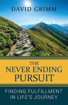 The Never Ending Pursuit(English, Paperback, Grimm David)