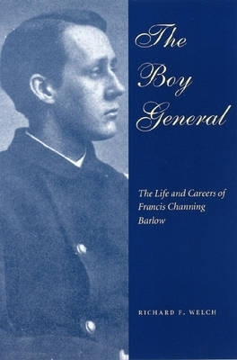 The Boy General(English, Paperback, Welch Richard F)