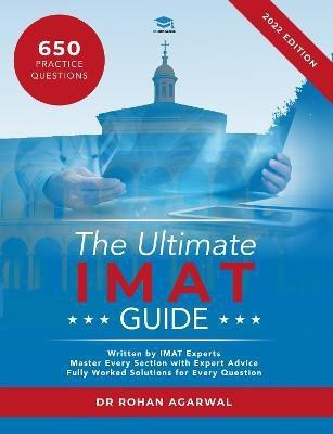 The Ultimate IMAT Guide(English, Paperback, Agarwal Rohan)