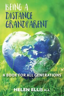 Being a Distance Grandparent(English, Paperback, Ellis M a Helen)
