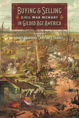 Buying and Selling Civil War Memory in Gilded Age America(English, Paperback, unknown)