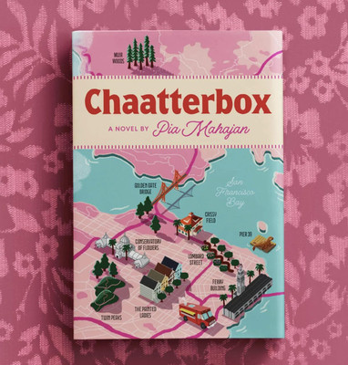 Chaatterbox: A Cozy, Heartwarming Love Story with Food, Friendship & Second Chances(Paperback, Pia Mahajan)