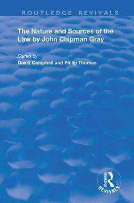 The Nature and Sources of the Law by John Chipman Gray(English, Paperback, Chipman Gray John)