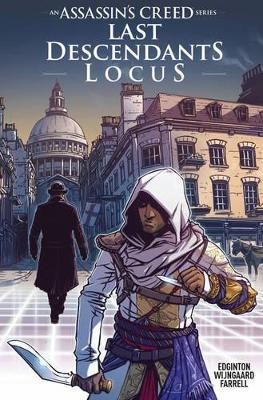 Assassin's Creed: Last Descendants: Locus(English, Paperback, Edginton Ian)