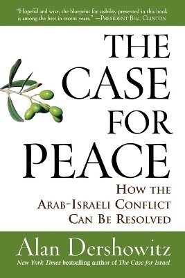 The Case for Peace(English, Paperback, Dershowitz Alan M.)